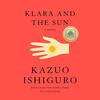 映像化して欲しい "Klara and the Sun" by Kazuo Ishiguro