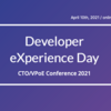 Developer eXperience Day CTO/VPoE Conference 2021メモ #dxd2021