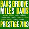 マイルス・デイヴィス『Bags' Groove』