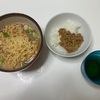 納豆ご飯とサッポロ一番みそラーメン