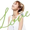 　LOVE ／ 後藤真希
