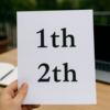 「1th 2th」は実はNG？正しい英語の順位表現とは