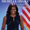 オバマ元大統領の妻、Michelleさんの半生についてえがく　SIRシリーズStep 3から『Michelle Obama: First Lady, Going Higher』のご紹介