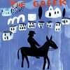 Nikos Kazantzakis の “Zorba the Greek”（１）