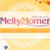 MeltyMoment 感想