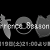 【仲間大会告知記事】Recurrence Season Cup 開幕