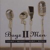 リズム＆ブルースじゃないゾッと＾＾；【Boyz II Men／Nathan, Michael, Shawn, Wanya】【CD】