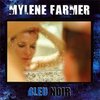 　"Bleu Noir" Mylene Fermer (2010)