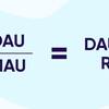 ECやアプリなどの運営で重視される「ユーザー粘性」＝DAU/MAU。なぜ、粘性が重要視されるのか