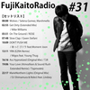 Fuji Kaito Radio #31