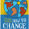 How to Change the World 〜チェンジ・マネジメント3.0〜 を出版しました。