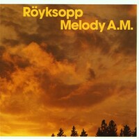Röyksopp『Melody A.M.』(2001)