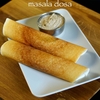 A Masala Dosa makes a Great Meal