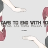 【7 Days to End with You】アイルとイブと未知の言語【初見実況part7】