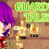 【ガデテル】ワールド３！ #4【ガーディアンテイルズ/Guardian Tales/Vtuber/クリエ】
