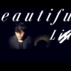 Beautiful Liar 春の感想文