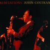  John Coltrane / Meditations