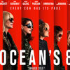 オーシャンズ8　～ターゲットのアン・ハサウェイまで入れて８人だよ！～