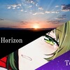 #358 02. 虹色のHorizon 歌詞