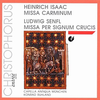 『Heinrich Isaac/Ludwig Senfl: Messen』 Capella Antiqua München/Konrad Ruhland