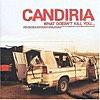 音楽『Candiria』What Doesn't Kill You