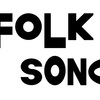 FOLK SONG