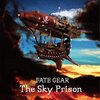 Fate Gear - The Sky Prison