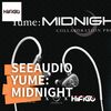 【HiFiGOニュース】「SeeAudio X Crinacle Yume: Midnight」発表！