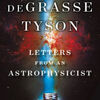 Free books download audible Letters from an Astrophysicist 9781324003311 (English Edition) by Neil deGrasse Tyson PDF