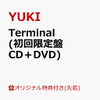 YUKI 10作目のニューアルバム「Terminal」が予約開始！どこで買うのが安いか？