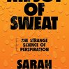 書評：The Joy of Sweat - The strange science of perspiration