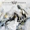 Seventh Wonder - The Testament