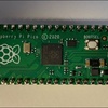 今、話題の Raspberry Pi Pico を導入してみた