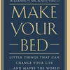 MAKE YOUR BED.