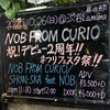 NOB FROM CURIO「祝！デビュー2周年!! まつりフェスタ祭!!」@渋谷La.mama 25.10.26