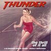 Thunder  『The Thrill Of It All』