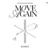KARA -『WHEN I MOVE』【かなるび／歌詞／パート分け】