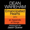 Dean Wareham / Emancipated Hearts