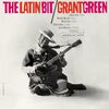 The Latin Bit / Grant Green (1962)