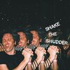 !!! (chk chk chk)「Shake the Shudder」