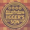 Birthday 〜1992-1995〜/JIGGER'S SON