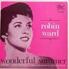「ワンダフル・サマー（Wonderful Summer）」ロビン・ワード（Robin Ward）（1963）