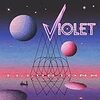 【新譜紹介】Violet - Illusions (2022/11/23リリース）