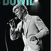 デヴィッド・ボウイ　世界を変えた男（bowie: the man who changed the world）