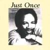 「ジャスト・ワンス（JUST ONCE）」クインシー・ジョーンズfeat.ジェイムス・イングラム（Quincy Jones feat.James Ingram）（1981）