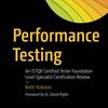 「 Performance Testing: An ISTQB Certified Tester Foundation Level Specialist Certification Review」(2021年)　