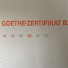 Goethe Zertifikat B2 公式認定証到着。