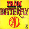 アイアン・バタフライ Iron Butterfly - ボール Ball (Atco, 1969)