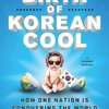 The Birth of Korean Cool