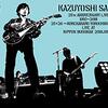 『KAZUYOSHI SAITO 25th Anniversary Live 1993-2018 25＜26 ～これからもヨロチクビーチク～ Live at 日本武道館 2018.09.07』